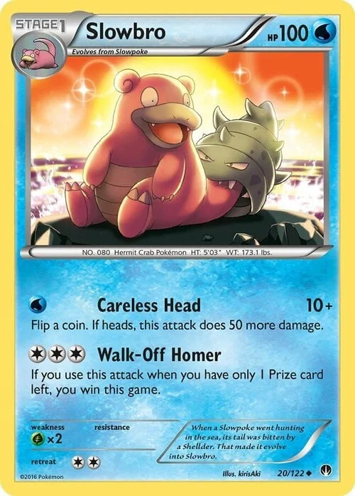 Slowbro — BREAKpoint