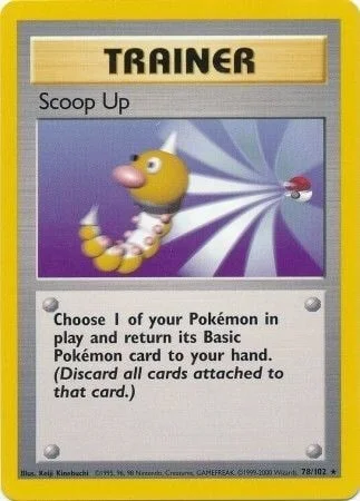 Scoop Up — Base Set