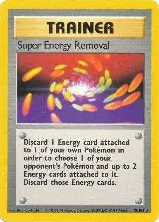 Super Energy Removal — Base Set