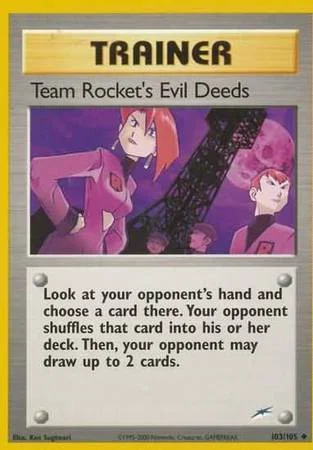 Team Rocket's Evil Deeds — Neo Destiny