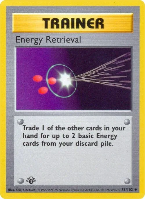 Energy Retrieval — Base Set Shadowless