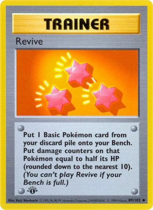 Revive — Base Set Shadowless
