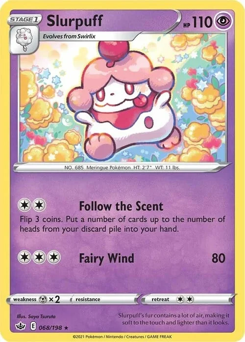 Slurpuff — Chilling Reign