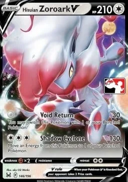 Hisuian Zoroark V — Play! Pokémon Prize Pack Series