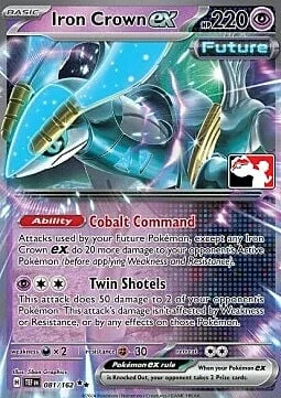 Iron Crown ex — Play! Pokémon Prize Pack Series